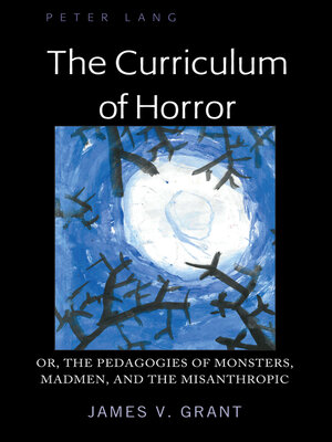 cover image of The Curriculum of Horror
